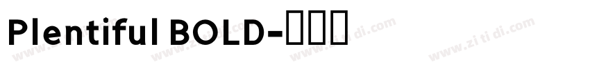 Plentiful BOLD字体转换
